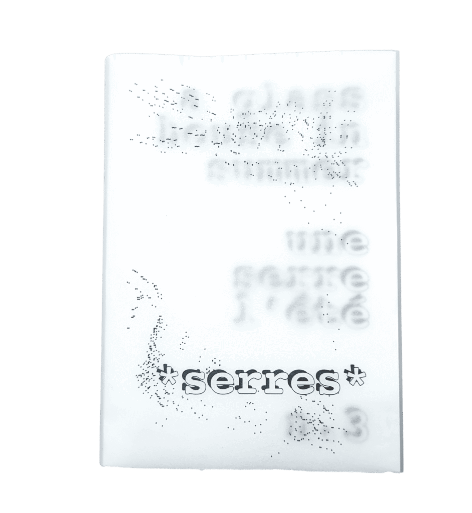 Serres* #3